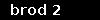 brod 2