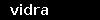 vidra