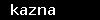 kazna