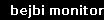 bejbi monitor