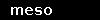 meso