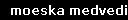 moeska medvedica