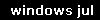 windows jul