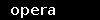 opera