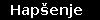 Hap&scaron;enje