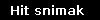 Hit snimak 