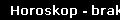 Horoskop - brak