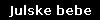 Julske bebe