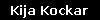 Kija Kockar