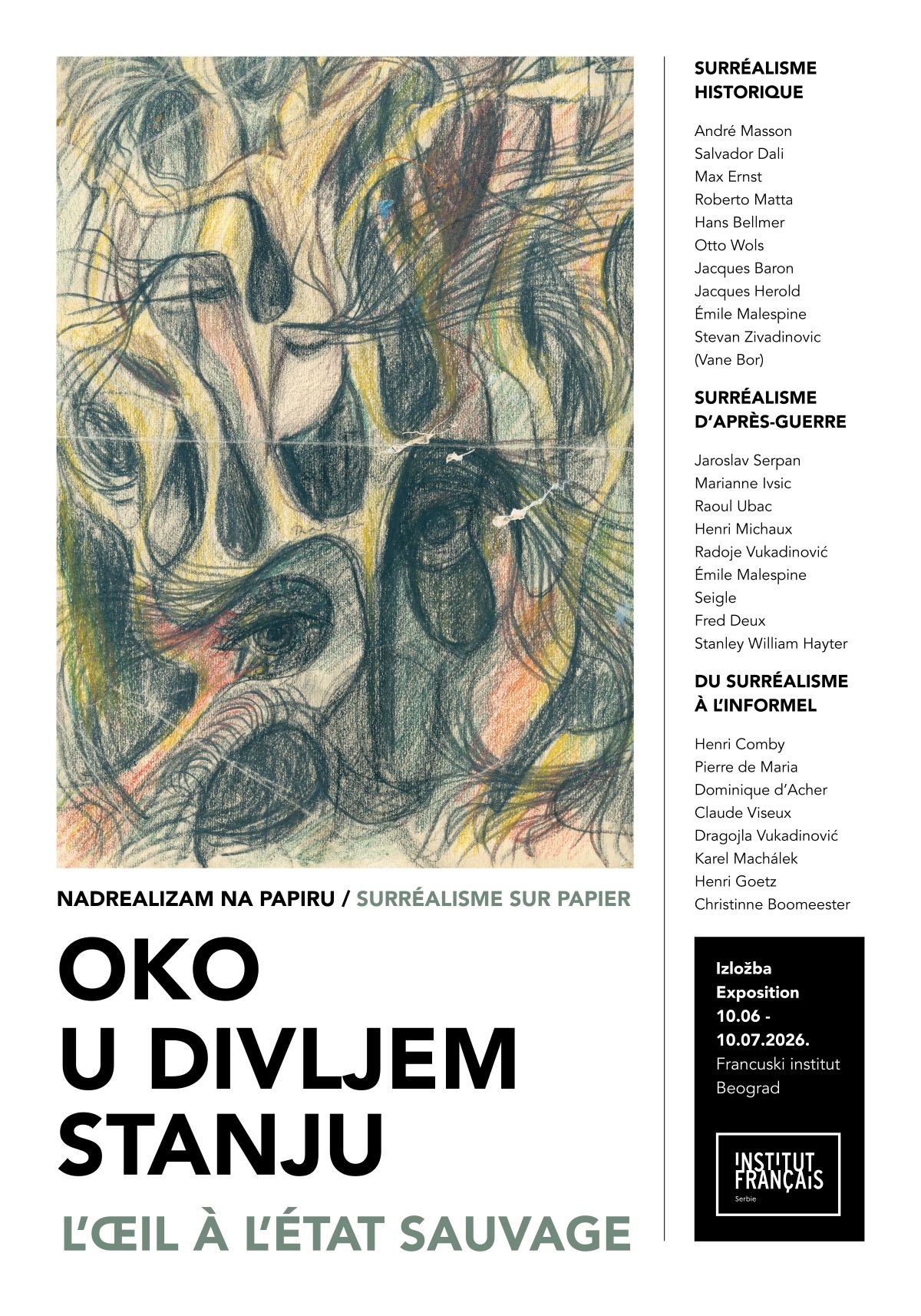 Izložba „Nadrealizam na papiru: Oko u divljem stanju“ Izložba „Nadrealizam na papiru: Oko u divljem stanju“