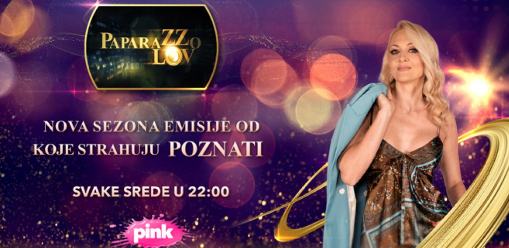 EMISIJA OD KOJE STRAHUJU POZNATI SE VRAĆA NA TV PINK Nova sezona „Paparazzo lova“ donosi ekskluzivne priče i velika iznenađenja!
