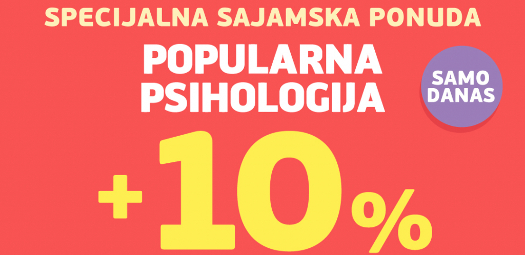 NE PROPUSTITE Popularna psihologija na specijalnoj sajamskoj akciji!