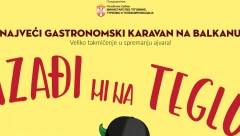 DEVETI KRUG KARAVANA IZAĐI MI NA TEGLU Najveći gastronomski karavan na balkanu posetiće dvadeset gradova širom Srbije