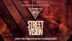 MUZIČKI SPEKTAKL "STREET VISION"  Nastupaju Crni Cerak, Foxa, Surreala, Milija i mnogi drugi