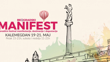 VELIKI PORODIČNI FESTIVAL BEOGRADSKI MANIFEST OD 19. DO 21. MAJA NA KALEMEGDANU Besplatan ulaz za sve posetioce (FOTO)