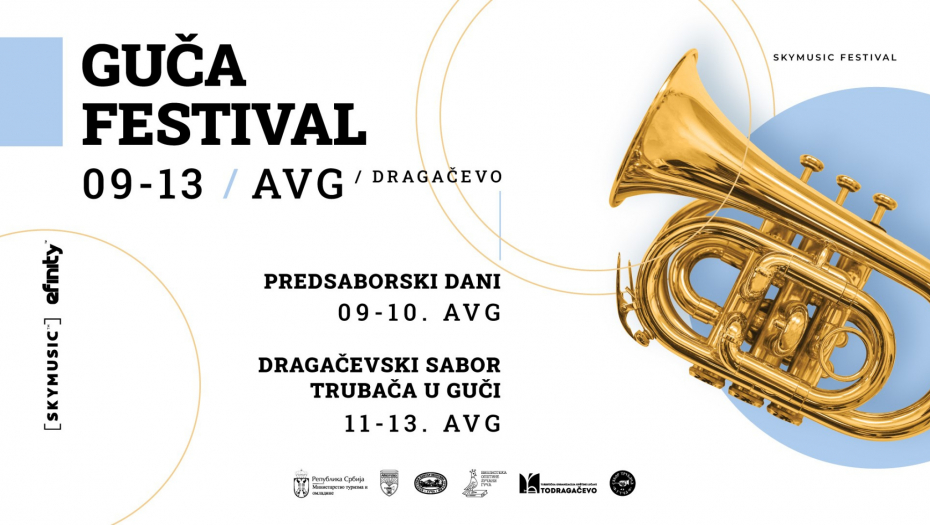 Guča Festival od 09. do 13. avgusta! Koncerti Ace Pejovića (09. avgusta) i Aleksandre Prijović (10. avgusta) zagrevanje za 62. Sabor i smotru najboljih trubača i trubačkih orkestara Srbije