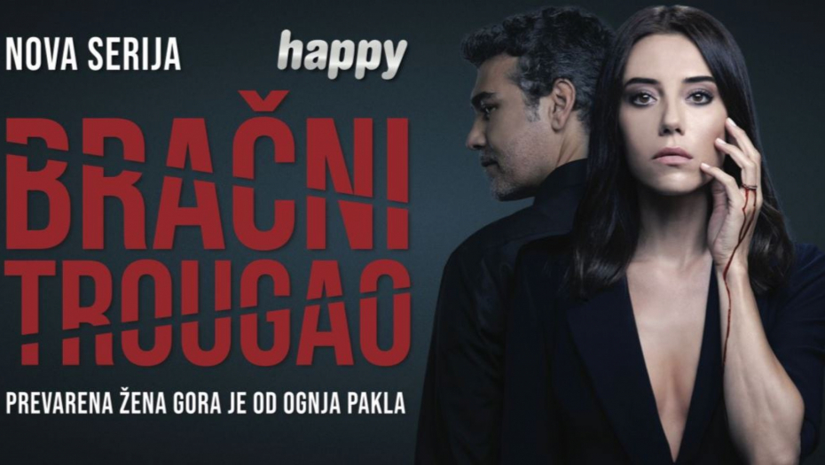 Nova serija na Happy televiziji "Bračni trougao" : Uplovite u nove avanture