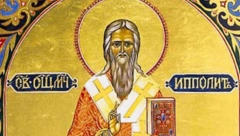 DANAS OBELEŽAVAMO SVETOG IPOLITA RIMSKOG Uradite jednu stvar zarad blagostanja i mira u kući