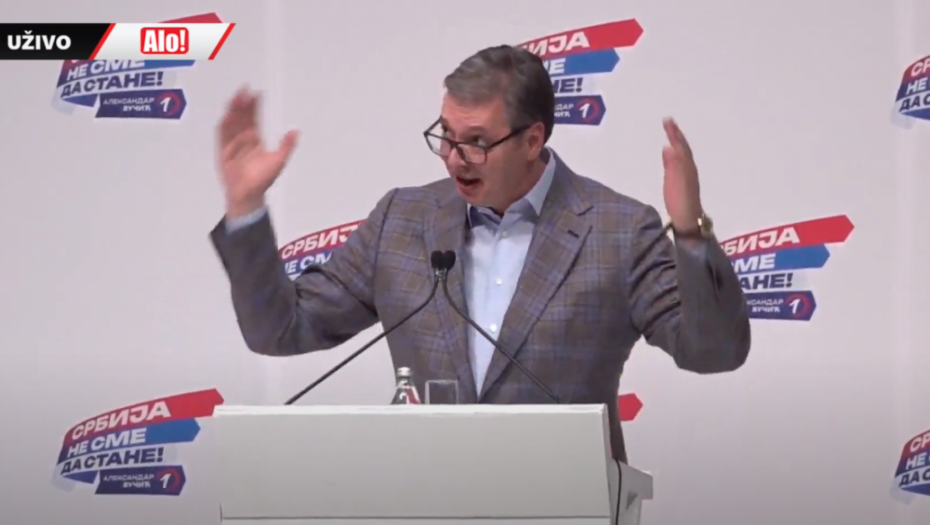 VUČIĆ DANAS U PROKUPLJU Skup liste "Srbija ne sme da stane" počinje u 17 sati