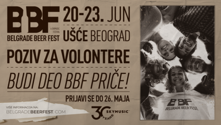 BUDI DEO PRIČE! BELGRADE BEER FEST objavio poziv za volontere: Prijave otvorene do 26. maja