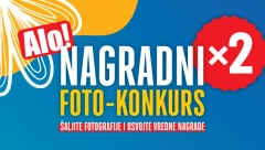 DVA NAGRADNA ALO! FOTO-KONKURSA Šaljite fotografije i osvojte vredne nagrade