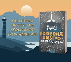 NAPETA, MISTERIOZNA I ZAPANJUJUĆE AKTUELNA: Nova knjiga Stjuarta Tertona „Poslednje ubistvo na kraju sveta“