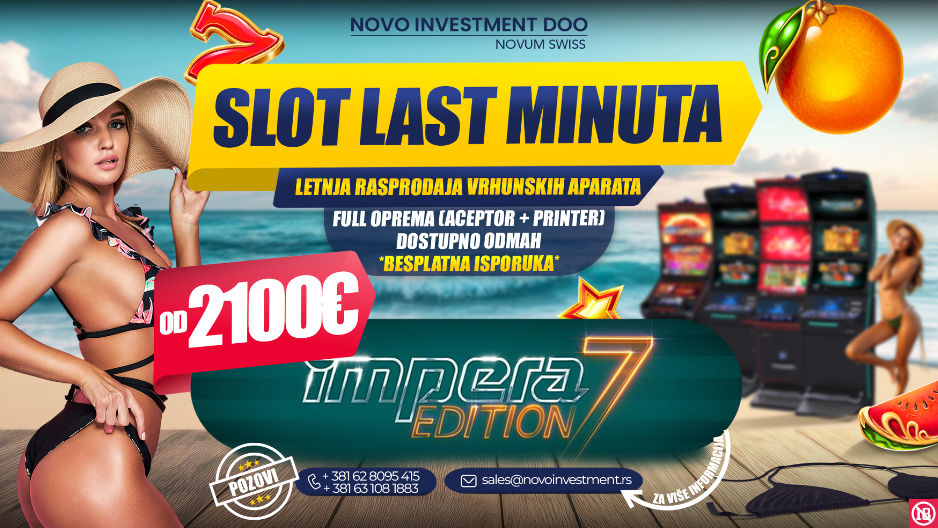 LETNJA RASPRODAJA SLOT APARATA JE U TOKU I do 50% umanjene cene - kupite, uštedite, zaradite!