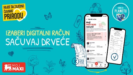 Nova pogodnost za korisnike MAXI aplikacije lojalnosti  „Moj Maxi“ od sada donosi mogućnost digitalnih fiskalnih računa