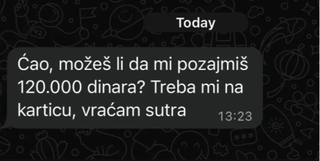 "ĆAO, MOŽEŠ LI DA MI POZAJMIŠ 120.000 DINARA?!" Ako vam ovo stigne na telefon, HITNO ZOVITE MUP