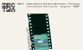 53. FEST ODRŽAĆE SE OD 2-11. OKTOBRA Festival se održava nakon dvogodišnje pauze