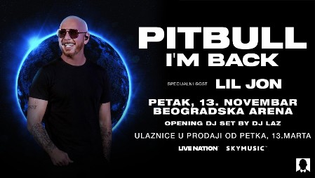 MR. WORLDWIDE 13. NOVEMBRA U BEOGRADSKOJ ARENI Pitbull proširio evropsku turneju! 
