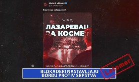 BLOKADERI NASTAVLJAJU BORBU PROTIV SRPSTVA (VIDEO)